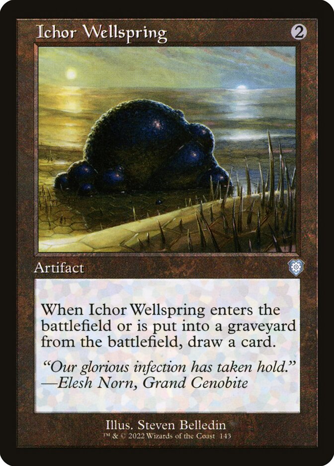 Ichor Wellspring 143/40 (Commander: The Brothers' War)  | Good Games Modbury