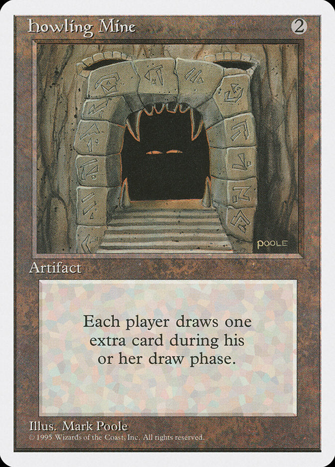 Howling Mine 325/378 (Fourth Edition)  | Good Games Modbury
