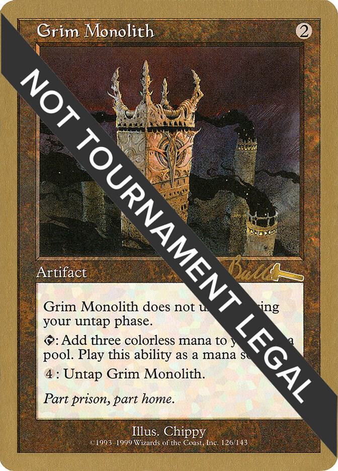 Grim Monolith 1999 Kai Budde ULG kb126/111 (World Championship Decks)  | Good Games Modbury