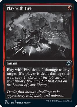 Play with Fire 154/534 (Innistrad: Double Feature)  | Good Games Modbury