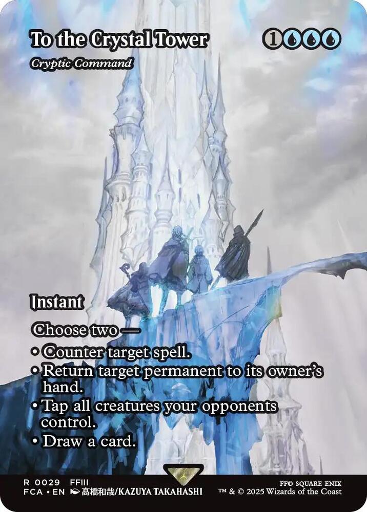 To the Crystal Tower - Cryptic Command 29 (FINAL FANTASY: Through the Ages)  - Showcase Foil | Good Games Modbury