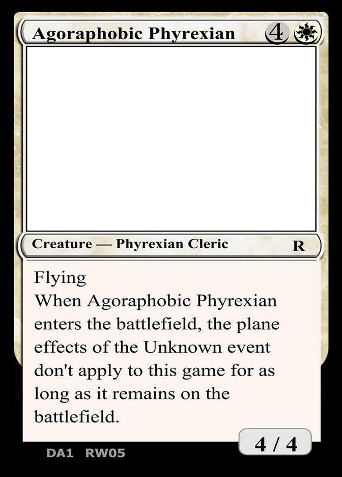 Agoraphobic Phyrexian RW05a/477 (Un-Known Event Playtest Cards)  | Good Games Modbury