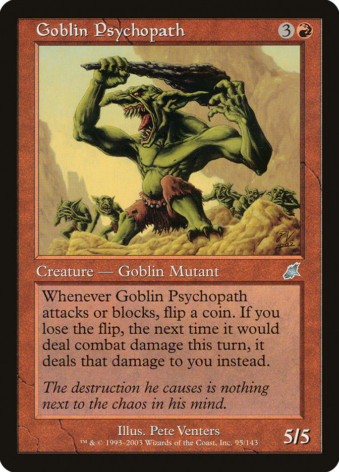 Goblin Psychopath 95/143 (Scourge)  | Good Games Modbury