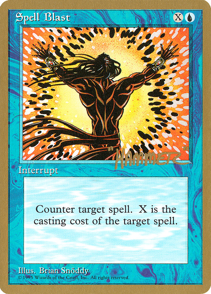 Spell Blast (Shawn "Hammer" Regnier) [Pro Tour Collector Set] | Good Games Modbury