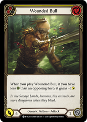 Wounded Bull (Yellow) [U-WTR201] (Welcome to Rathe Unlimited)  Unlimited Rainbow Foil | Good Games Modbury