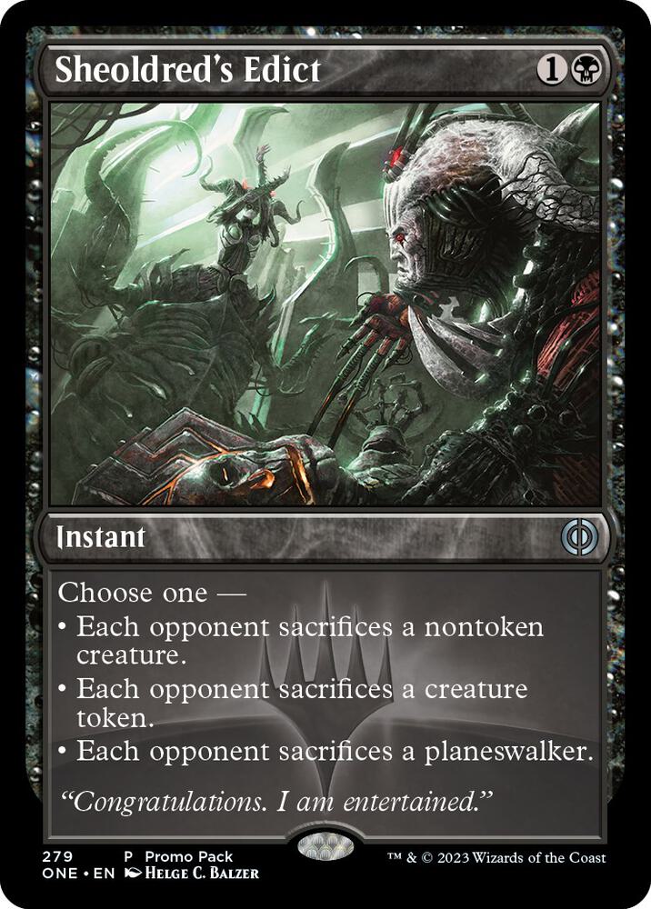 Sheoldreds Edict 279 (Promo Pack: Phyrexia: All Will Be One)  | Good Games Modbury