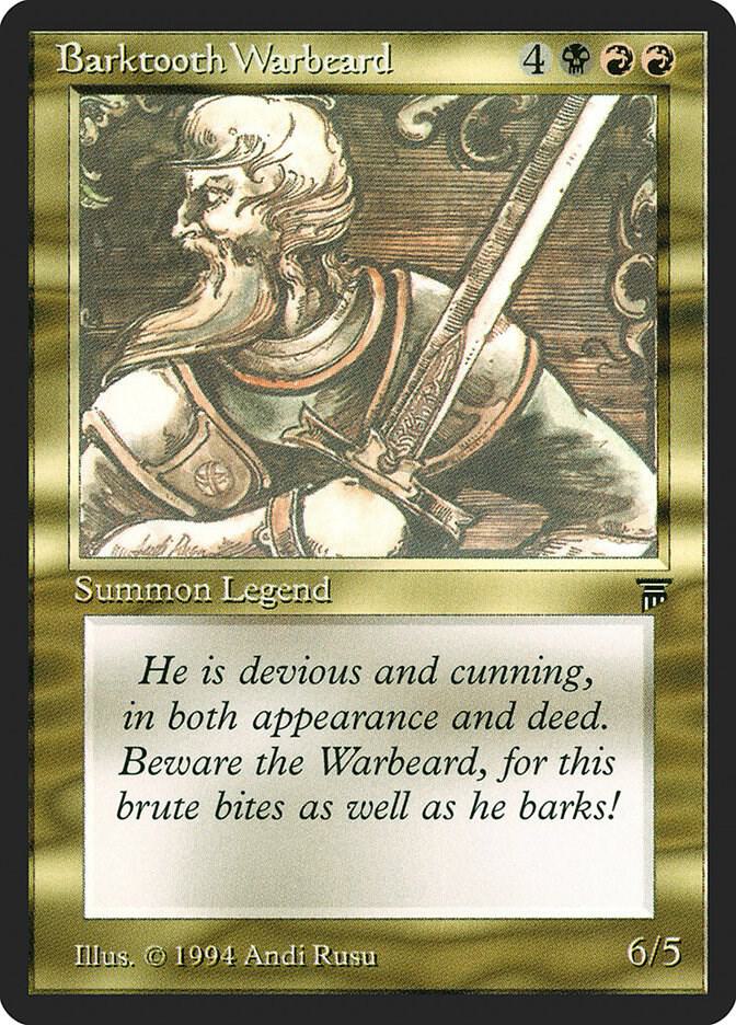 Barktooth Warbeard 221/310 (Legends)  | Good Games Modbury