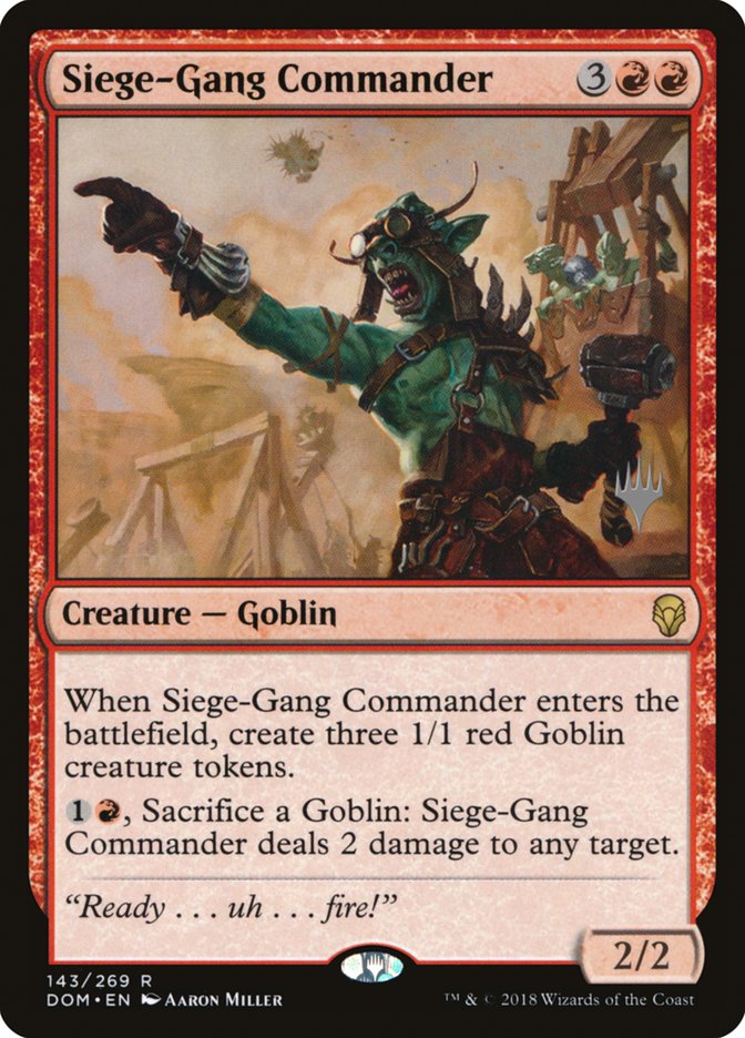 Siege-Gang Commander (Promo Pack) [Dominaria Promos] | Good Games Modbury