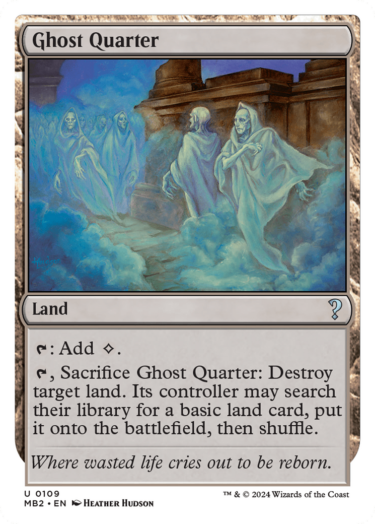 Ghost Quarter (White Border) [Mystery Booster 2] | Good Games Modbury