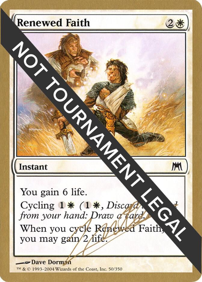 Renewed Faith 2004 Julien Nuijten ONS jn50/103 (World Championship Decks)  | Good Games Modbury