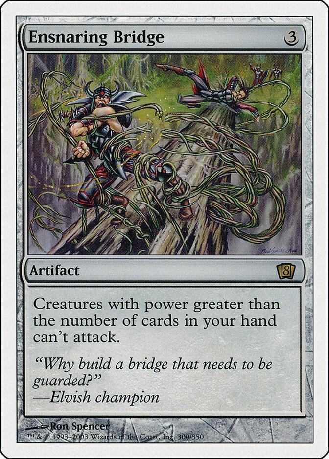 Ensnaring Bridge 300/350 (8th Edition)  | Good Games Modbury