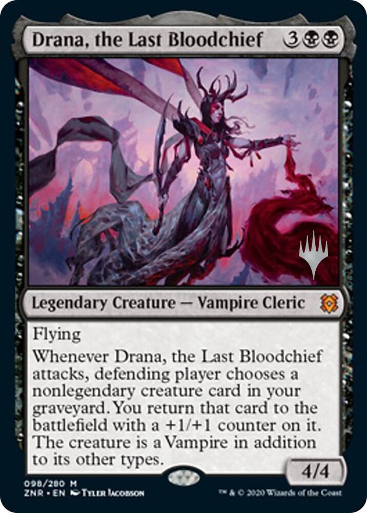 Drana the Last Bloodchief 98p/169 (Promo Pack: Zendikar Rising)  | Good Games Modbury