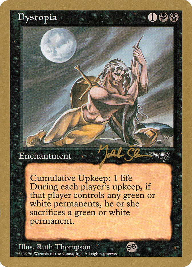 Dystopia (Jakub Slemr) (SB) [World Championship Decks 1997] | Good Games Modbury
