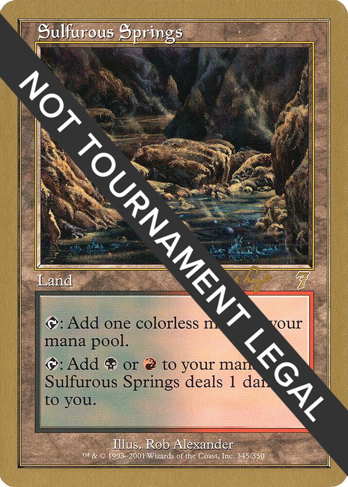 Sulfurous Springs 2001 Tom van de Logt 7ED tvdl345/138 (World Championship Decks)  | Good Games Modbury