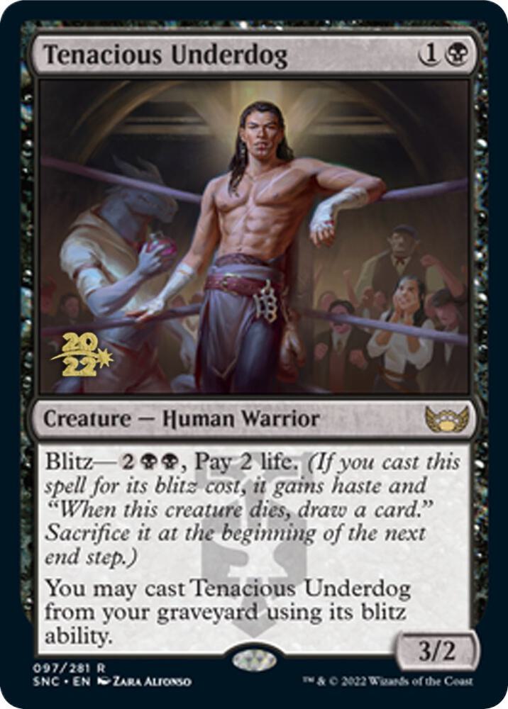 Tenacious Underdog 97s/161 (Prerelease Cards)  - Foil | Good Games Modbury