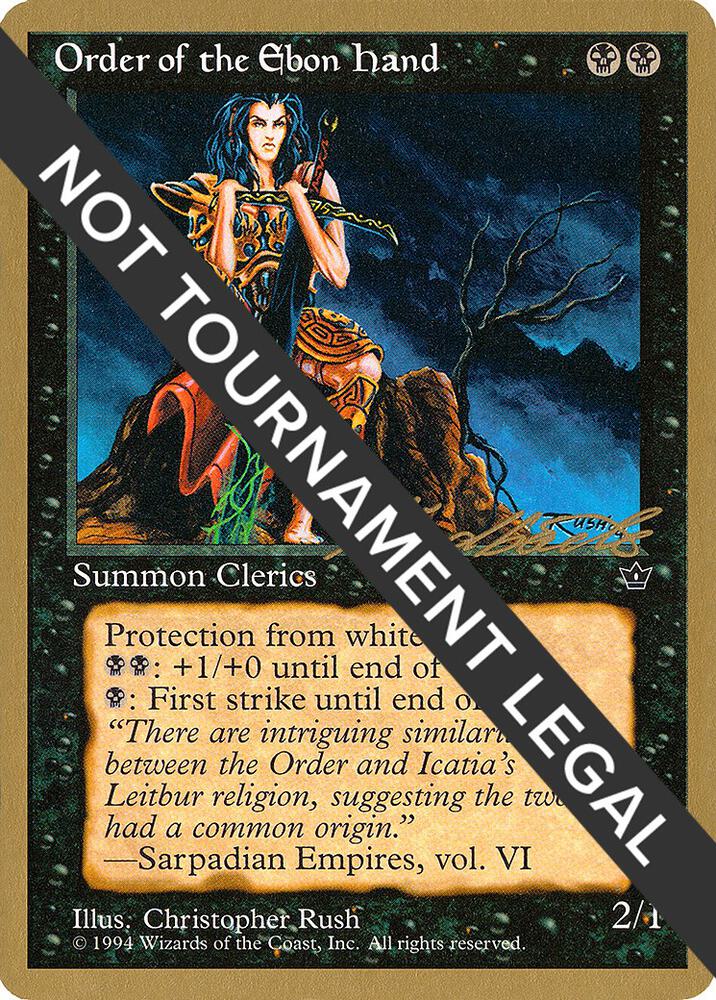 Order of the Ebon Hand Rush 1996 Leon Lindback FEM ll42b/308 (World Championship Decks)  | Good Games Modbury