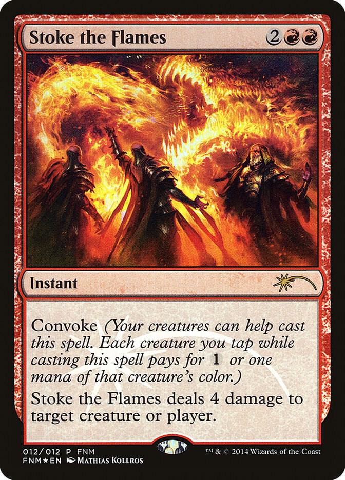 Stoke the Flames 12/12 (FNM Promos)  - Foil | Good Games Modbury
