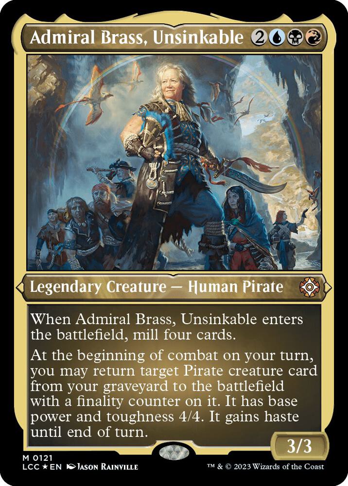 Admiral Brass, Unsinkable 121 (Commander: The Lost Caverns of Ixalan)  - Thick Stock Foil | Good Games Modbury