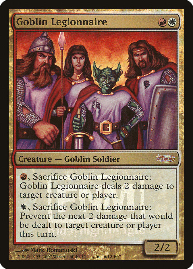 Goblin Legionnaire [Friday Night Magic 2007] | Good Games Modbury