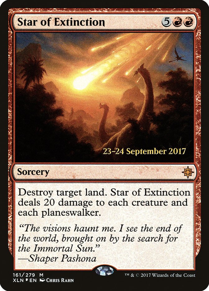 Star of Extinction [Ixalan Prerelease Promos] | Good Games Modbury