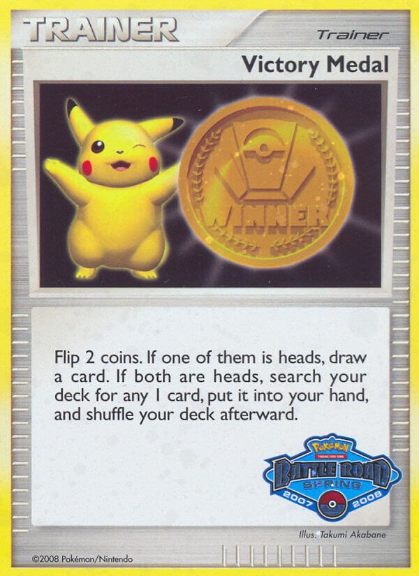 Victory Medal (2007-2008) (Battle Road Spring) [League & Championship Cards] | Good Games Modbury