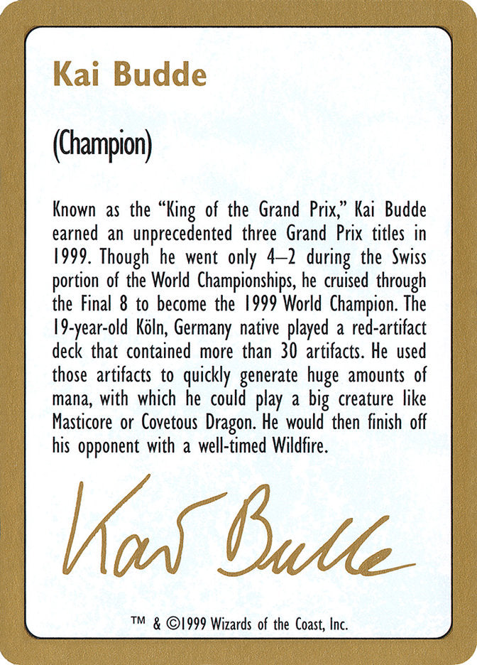 Kai Budde Bio  (World Championship Decks)  | Good Games Modbury