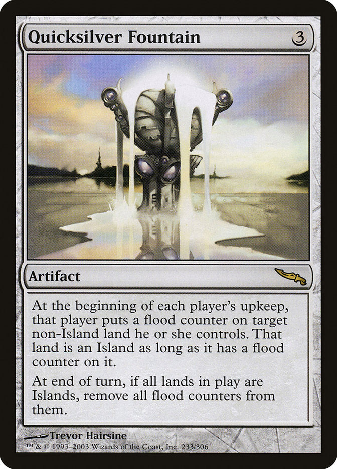 Quicksilver Fountain 233/306 (Mirrodin)  - Foil | Good Games Modbury