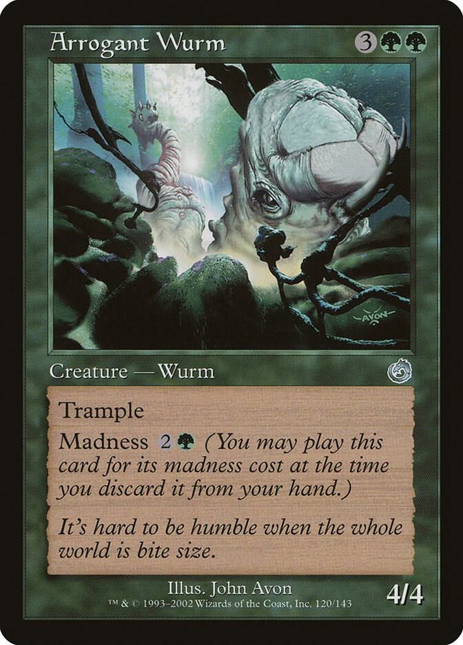 Arrogant Wurm 120/143 (Torment)  | Good Games Modbury