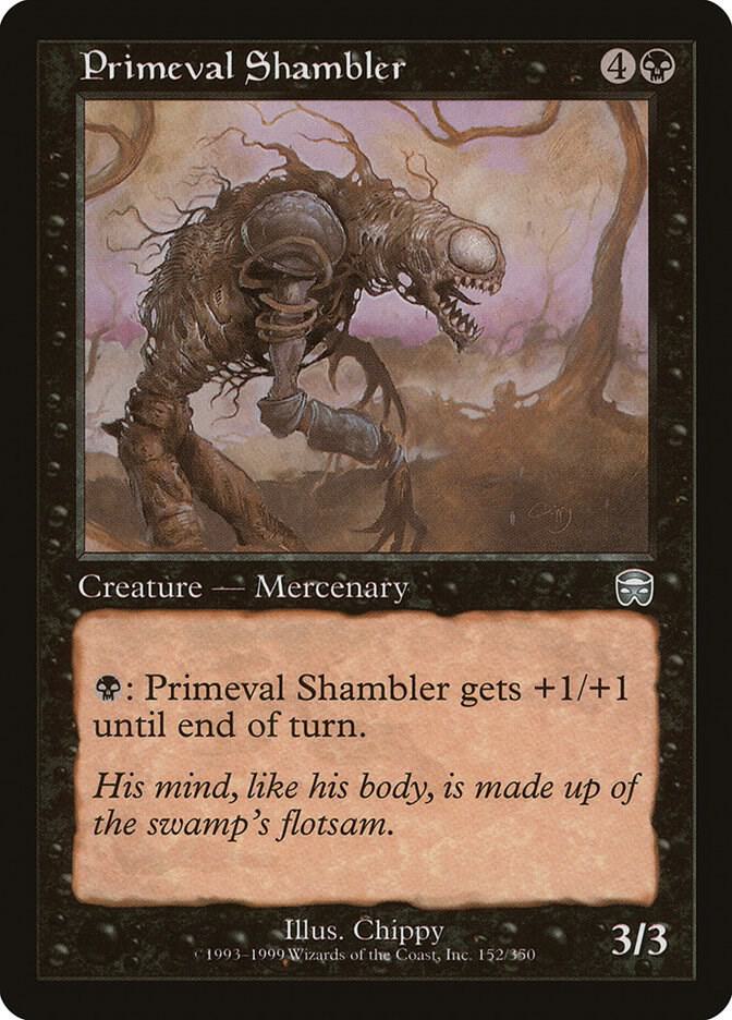 Primeval Shambler 152/350 (Mercadian Masques)  | Good Games Modbury