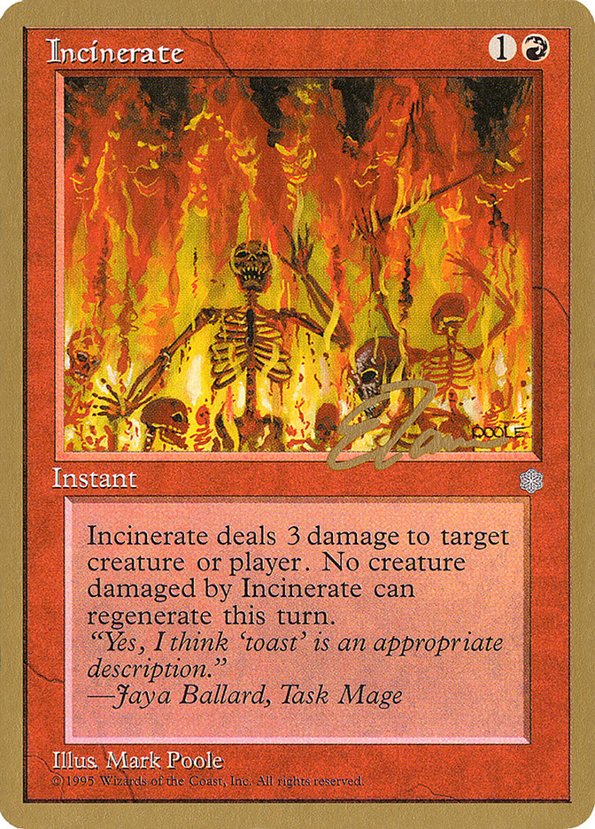 Incinerate (Eric Tam) [Pro Tour Collector Set] | Good Games Modbury