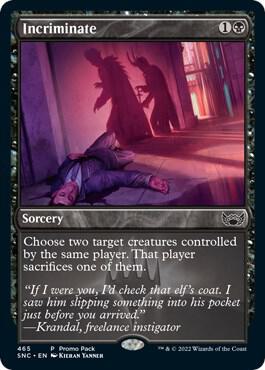 Incriminate 465/281 (Promo Pack: Streets of New Capenna)  - Foil | Good Games Modbury