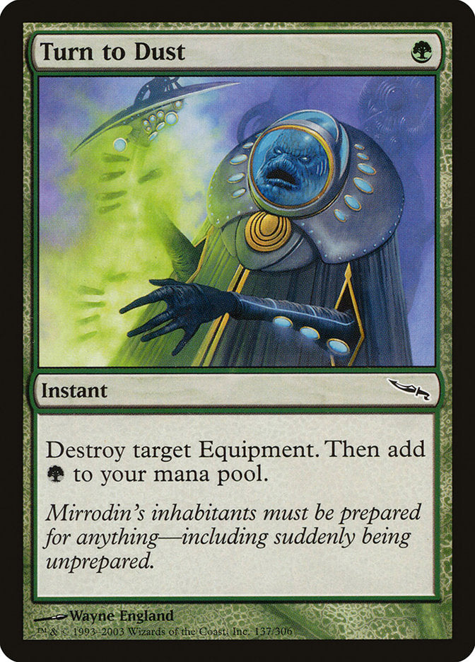 Turn to Dust [Mirrodin] | Good Games Modbury