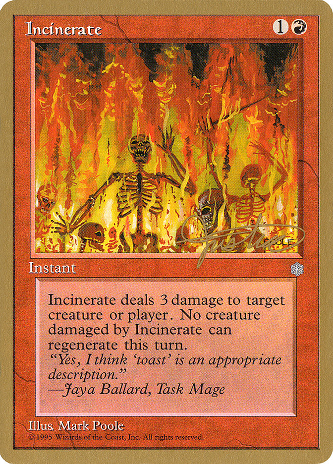 Incinerate (Mark Justice) [Pro Tour Collector Set] | Good Games Modbury