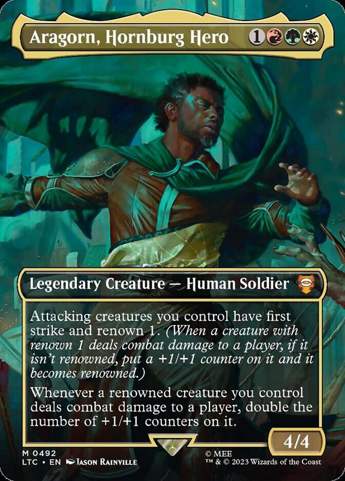 Aragorn, Hornburg Hero 492/84 (Commander: The Lord of the Rings: Tales of Middle-earth)  - Borderless Foil | Good Games Modbury