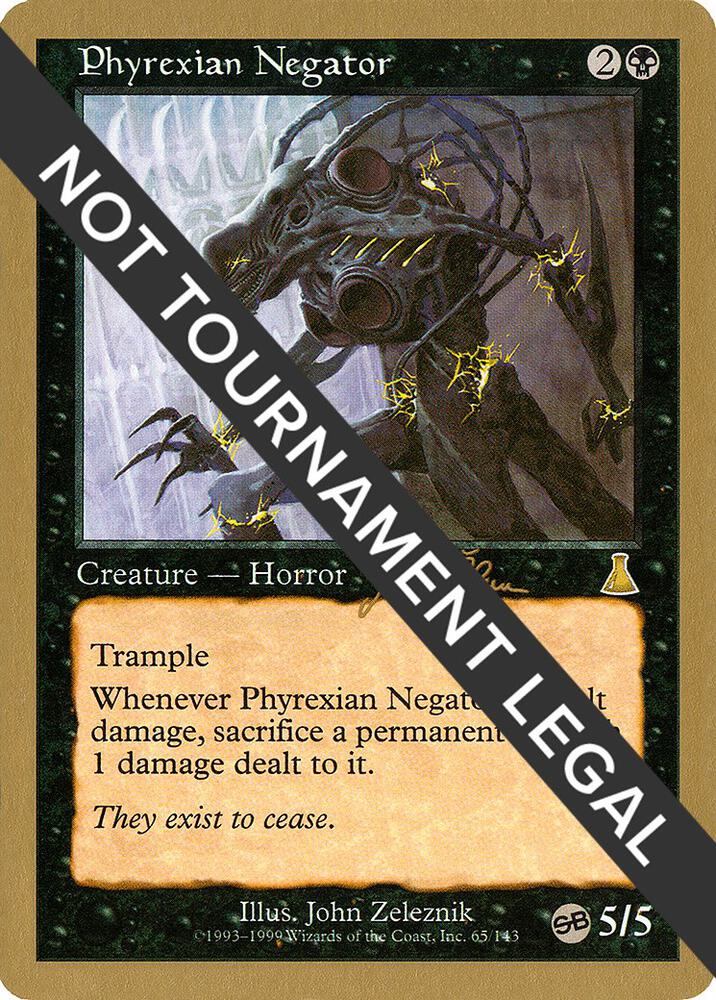 Phyrexian Negator 1999 Jakub Slemr UDS SB js65sb/111 (World Championship Decks)  | Good Games Modbury