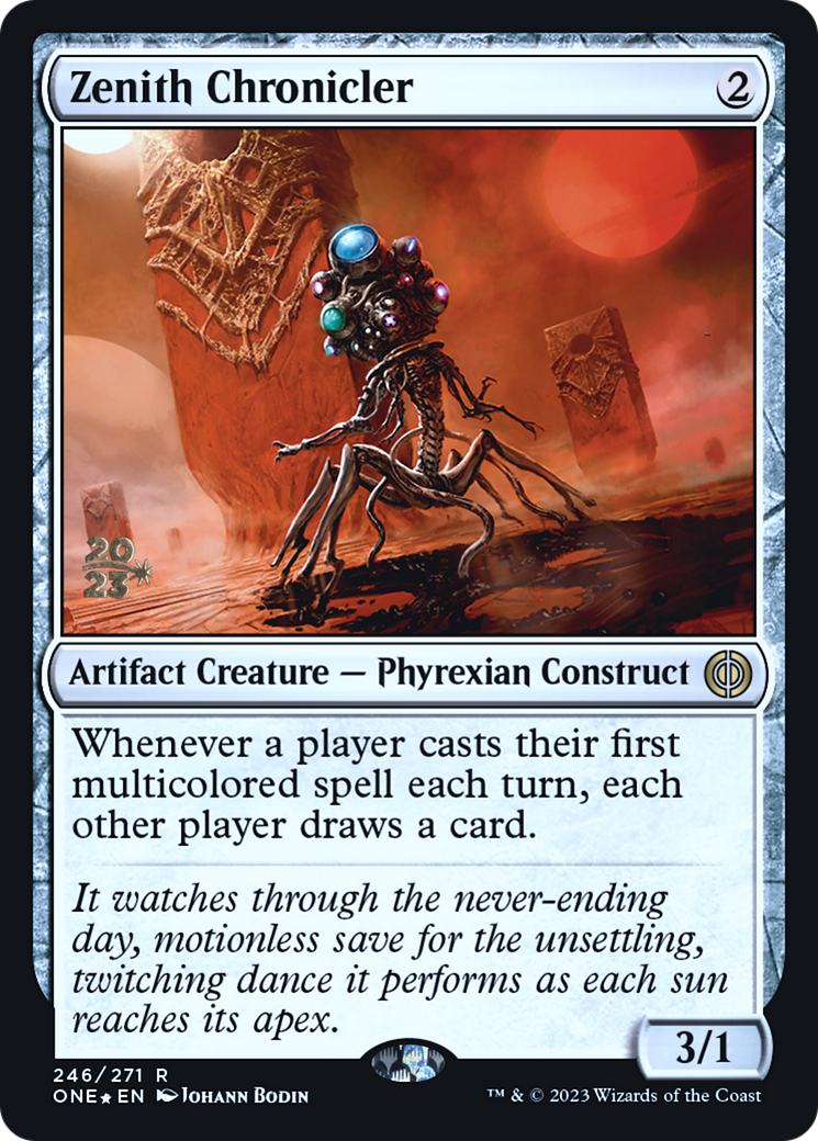 Zenith Chronicler [Phyrexia: All Will Be One Prerelease Promos] | Good Games Modbury