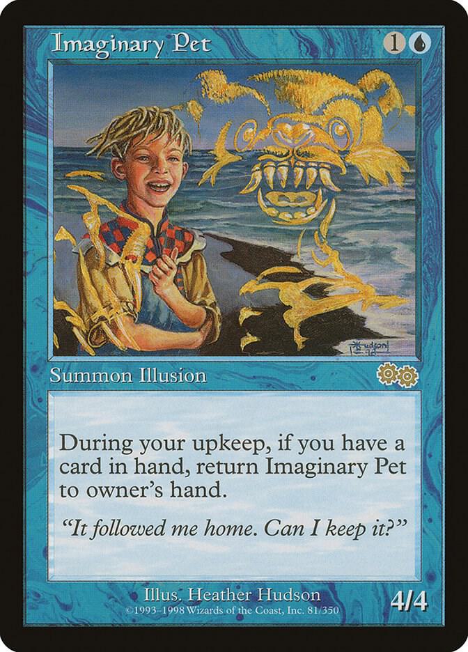 Imaginary Pet 81/350 (Urza's Saga)  | Good Games Modbury