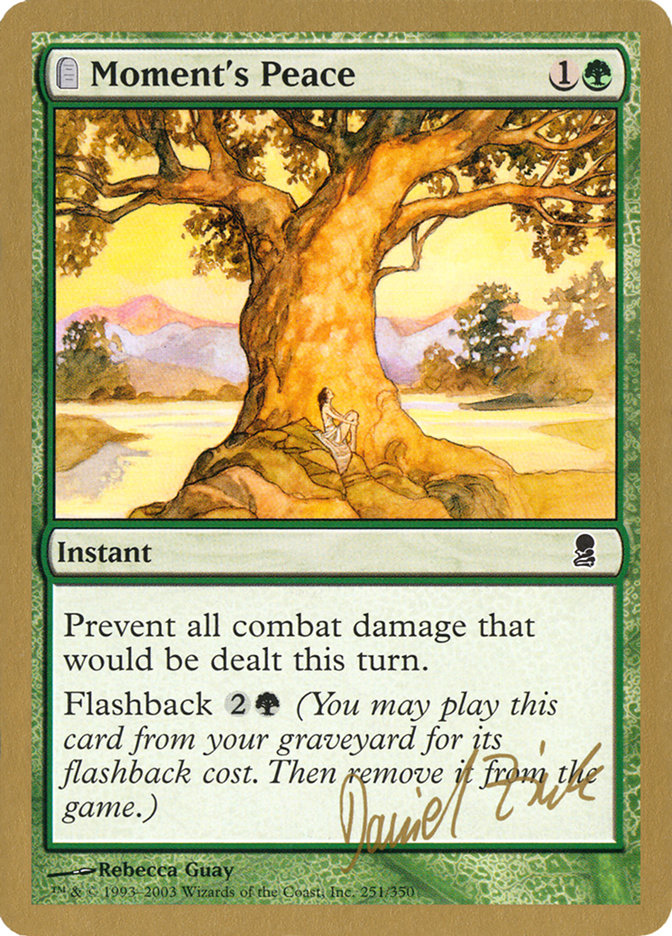 Moment's Peace (Daniel Zink) [World Championship Decks 2003] | Good Games Modbury