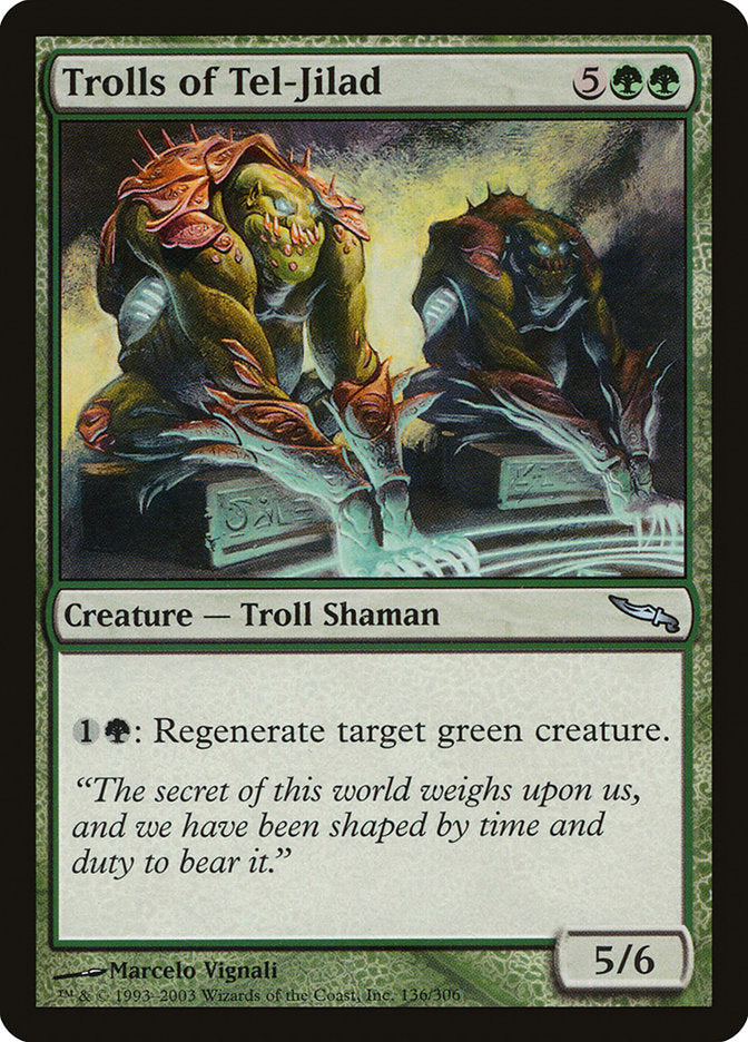 Trolls of Tel-Jilad 136/306 (Mirrodin)  | Good Games Modbury