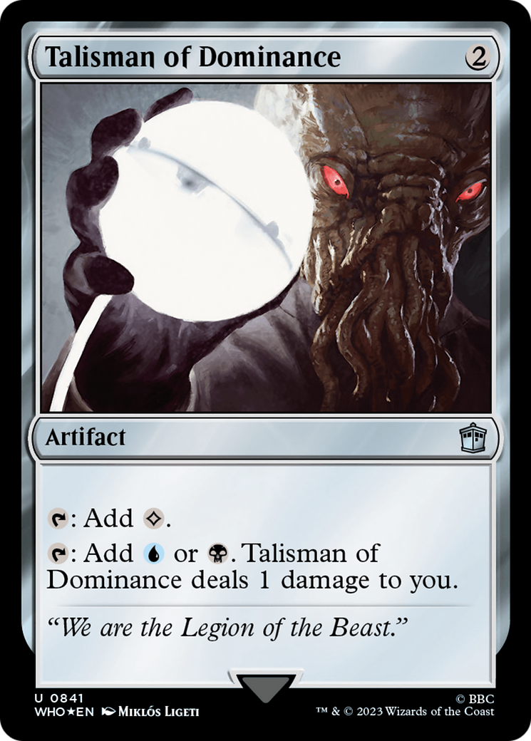 Talisman of Dominance (Surge Foil) [Doctor Who] | Good Games Modbury