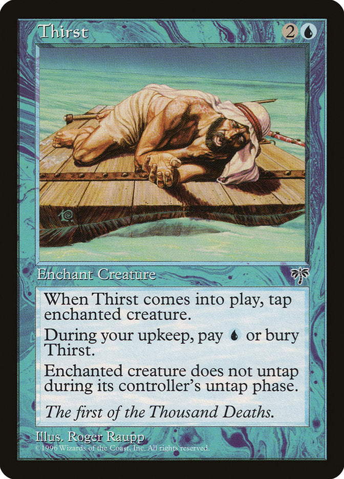 Thirst 99/350 (Mirage)  | Good Games Modbury