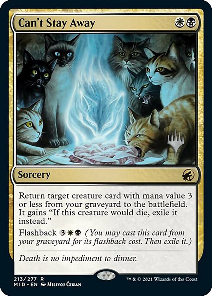 Cant Stay Away 213 (Promo Pack: Innistrad: Midnight Hunt)  - Foil | Good Games Modbury