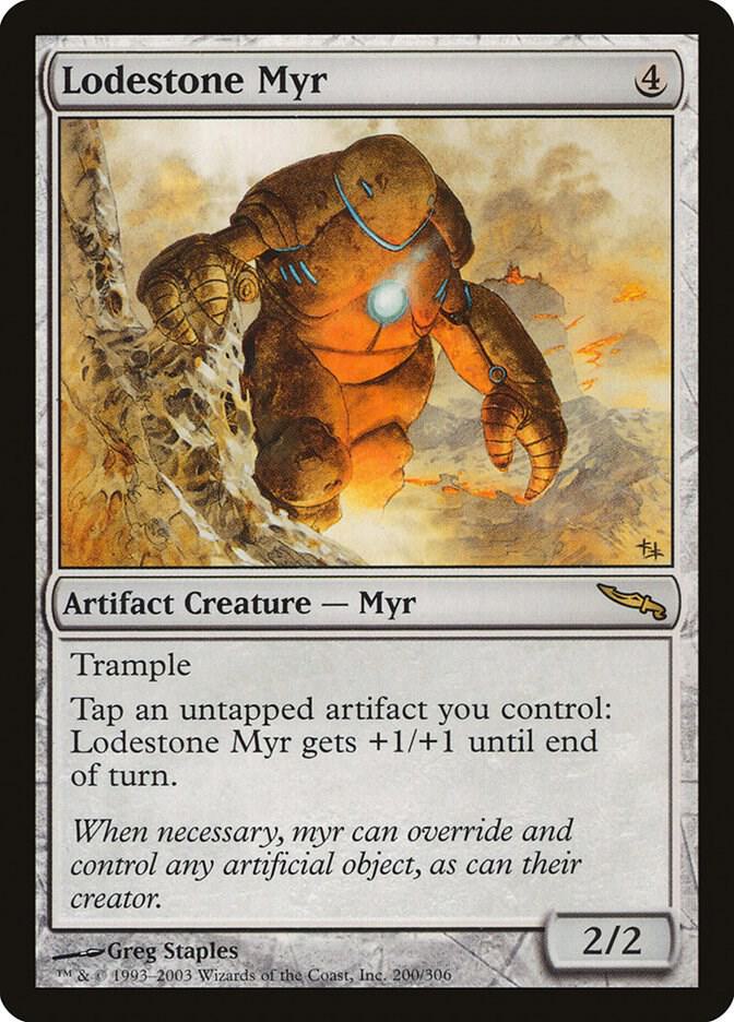 Lodestone Myr 200/306 (Mirrodin)  | Good Games Modbury