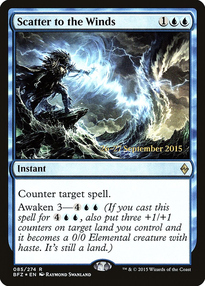 Scatter to the Winds [Battle for Zendikar Prerelease Promos] | Good Games Modbury