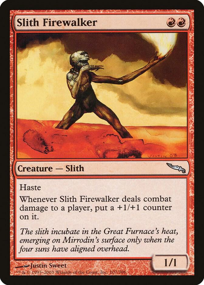 Slith Firewalker 107/306 (Mirrodin)  | Good Games Modbury