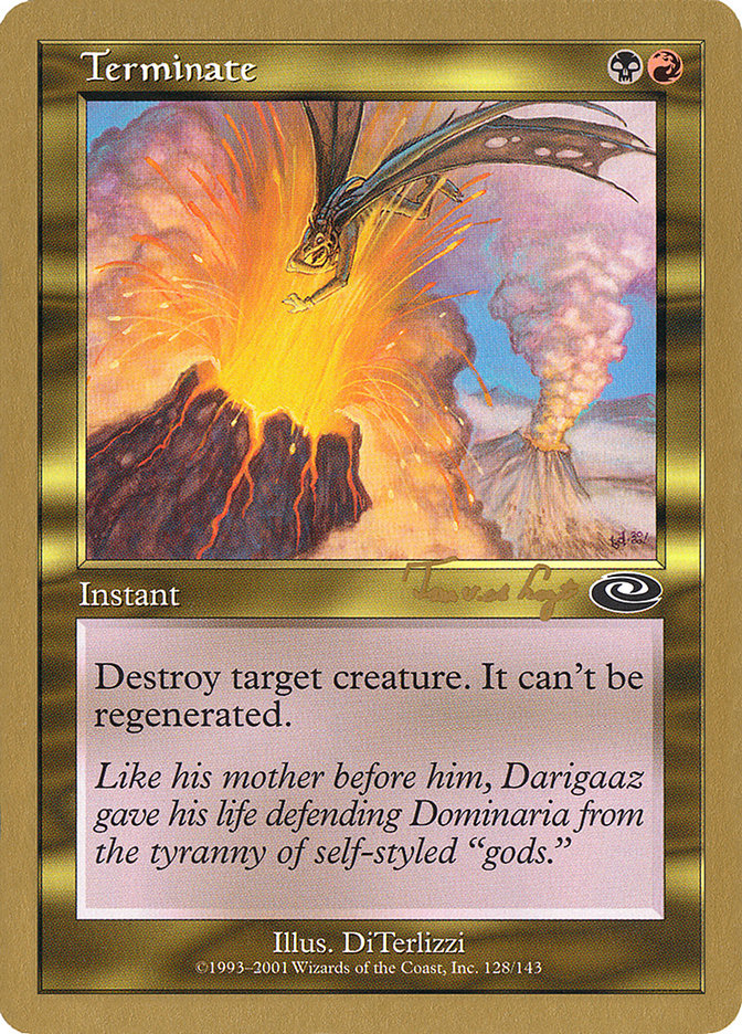 Terminate (Tom van de Logt) [World Championship Decks 2001] | Good Games Modbury