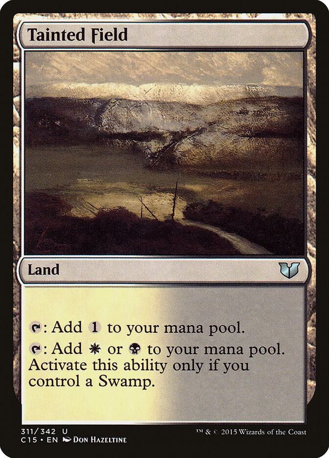 Tainted Field 311/342 (Commander 2015)  | Good Games Modbury