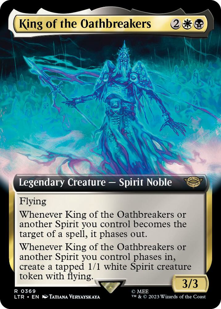 King of the Oathbreakers 369 (Universes Beyond: The Lord of the Rings: Tales of Middle-earth)  - Extended Art | Good Games Modbury