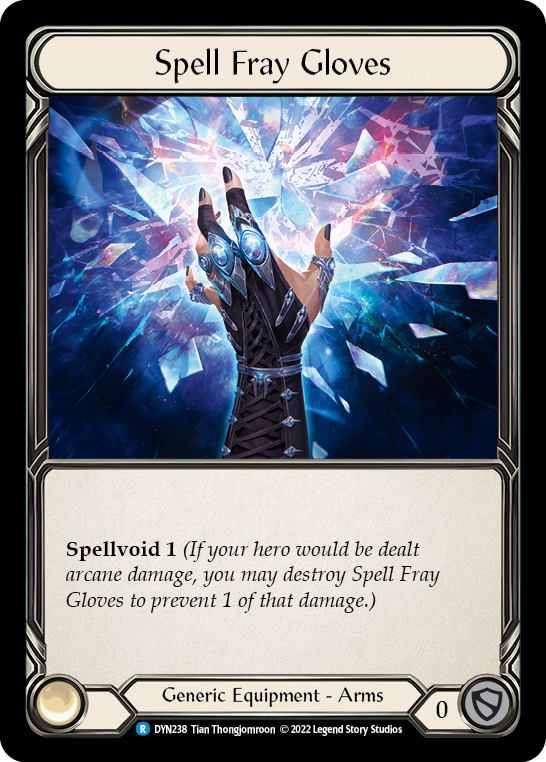 Spell Fray Gloves [DYN238] (Dynasty)  Rainbow Foil | Good Games Modbury