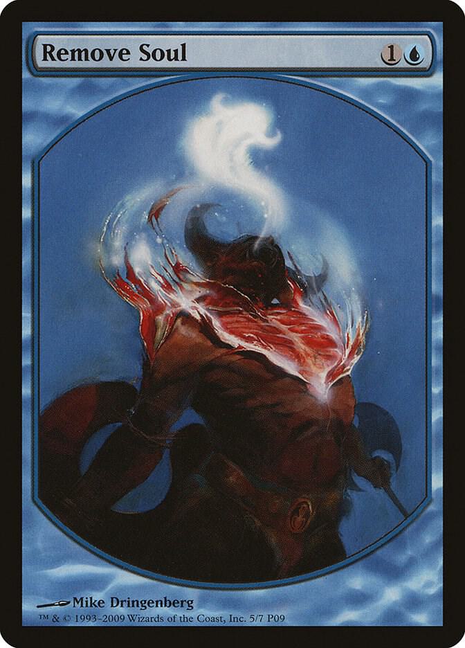Remove Soul 5/7 (Magic Player Rewards)  | Good Games Modbury